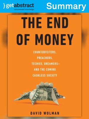 cover image of The End of Money (Summary)